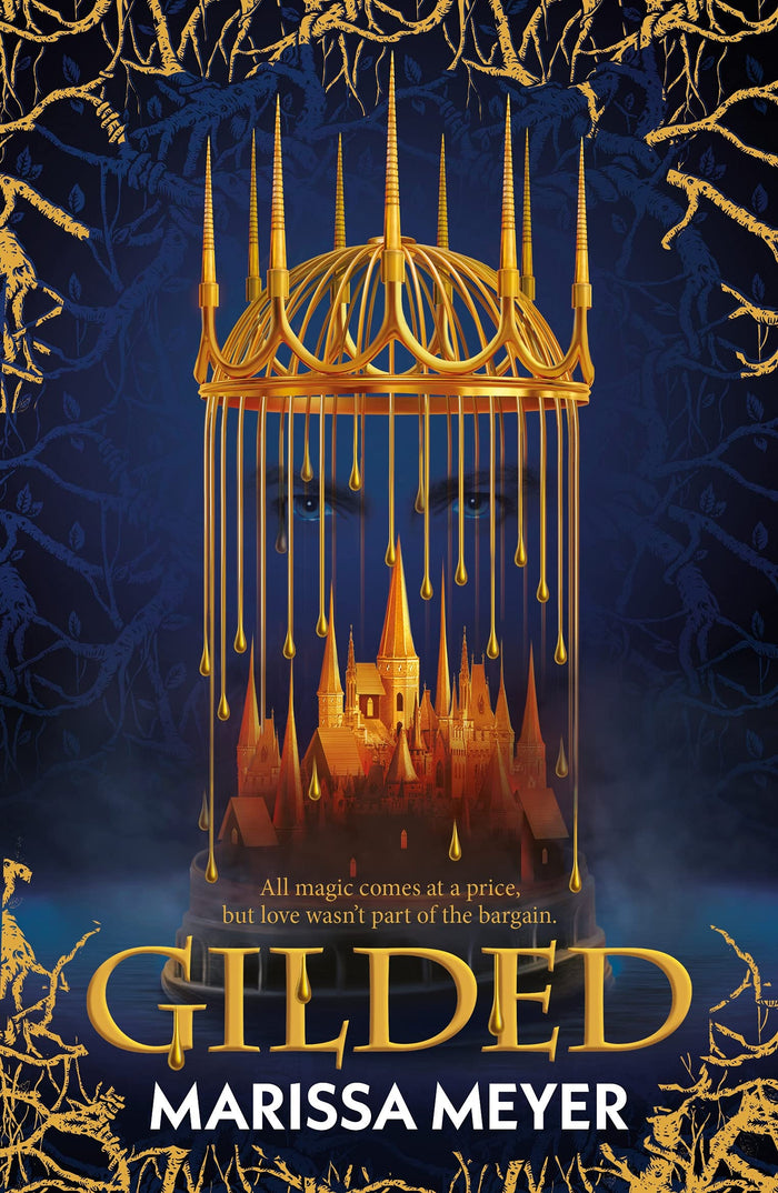 Gilded: 'The queen of fairy-tale retellings!' Booklist by Marissa Meyer - Paperback cover