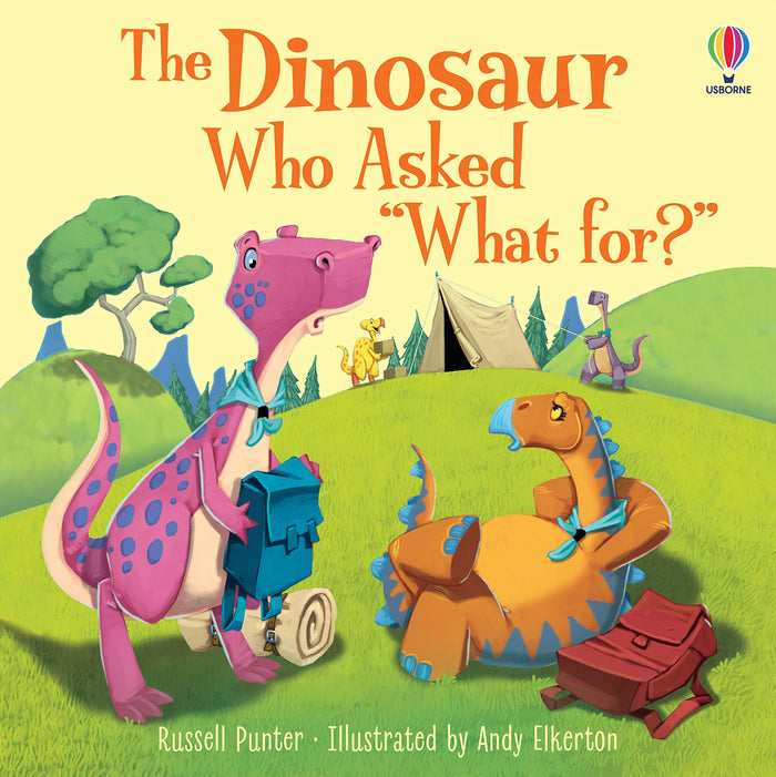 The Dinosaur who asked 'What for?' (Picture Books) by Russell Punter - Paperback cover