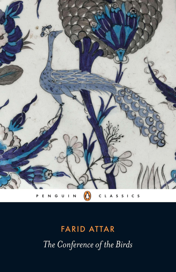 The Conference of the Birds (Penguin Classics) by Farid ud-Din Attar - Paperback cover