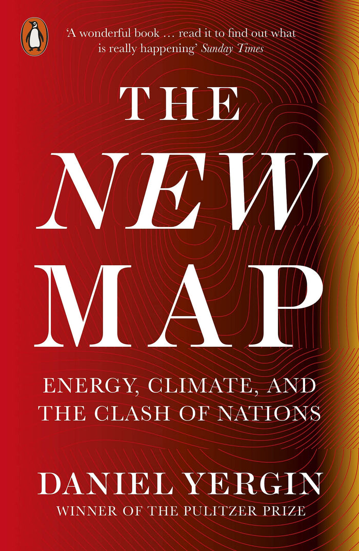 The New Map: Energy, Climate, and the Clash of Nations by Daniel Yergin - Paperback cover