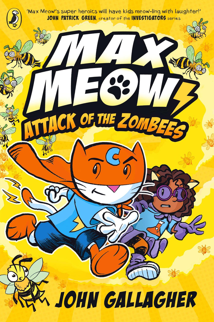 Puffin Max Meow Book 05 Attack of the ZomBEES. by John Gallagher - Paperback cover