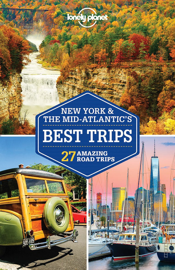 Lonely Planet New York & the Mid-Atlantic's Best Trips 3 (Travel Guide) by Ray Bartlett - Paperback cover