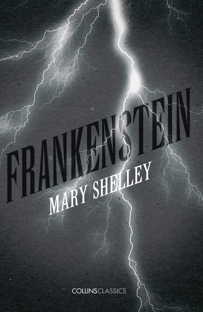 Frankenstein (Collins Classics) by Mary Wollstonecraft Shelley - Paperback cover