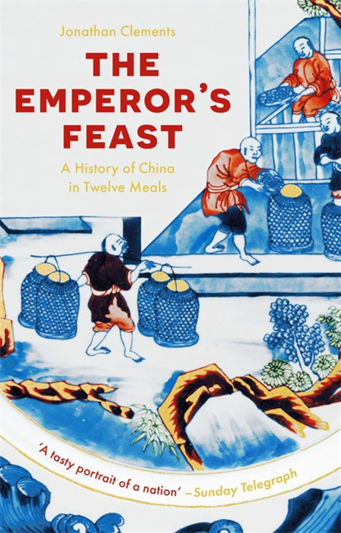The Emperor's Feast by Jonathan Clements - Paperback cover
