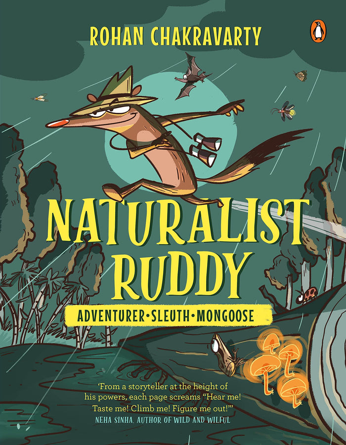 Naturalist Ruddy: Adventurer. Sleuth. Mongoose. by Rohan Chakravarty - Paperback cover