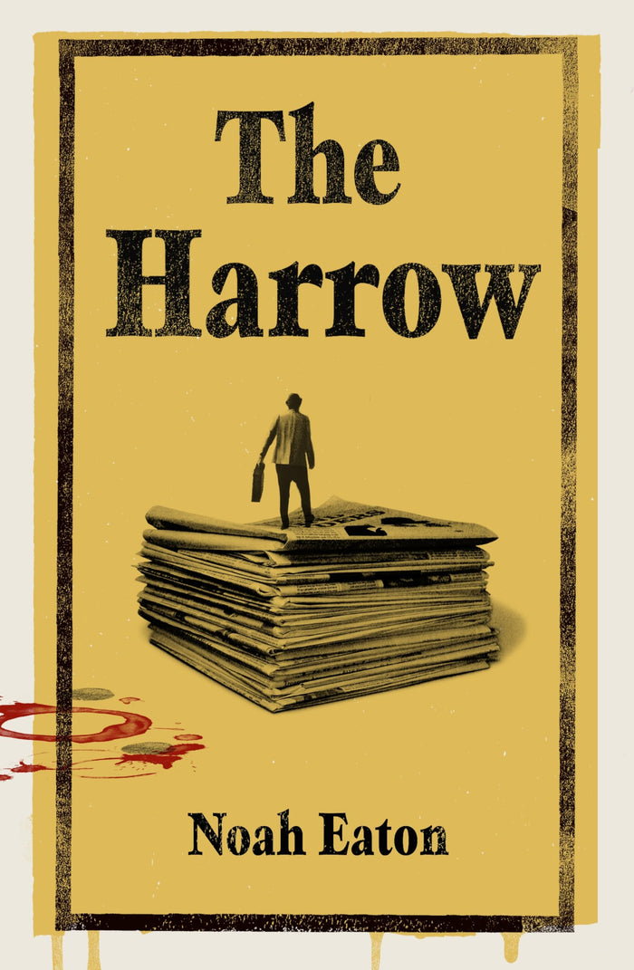 The Harrow by Noah Eaton - Paperback cover