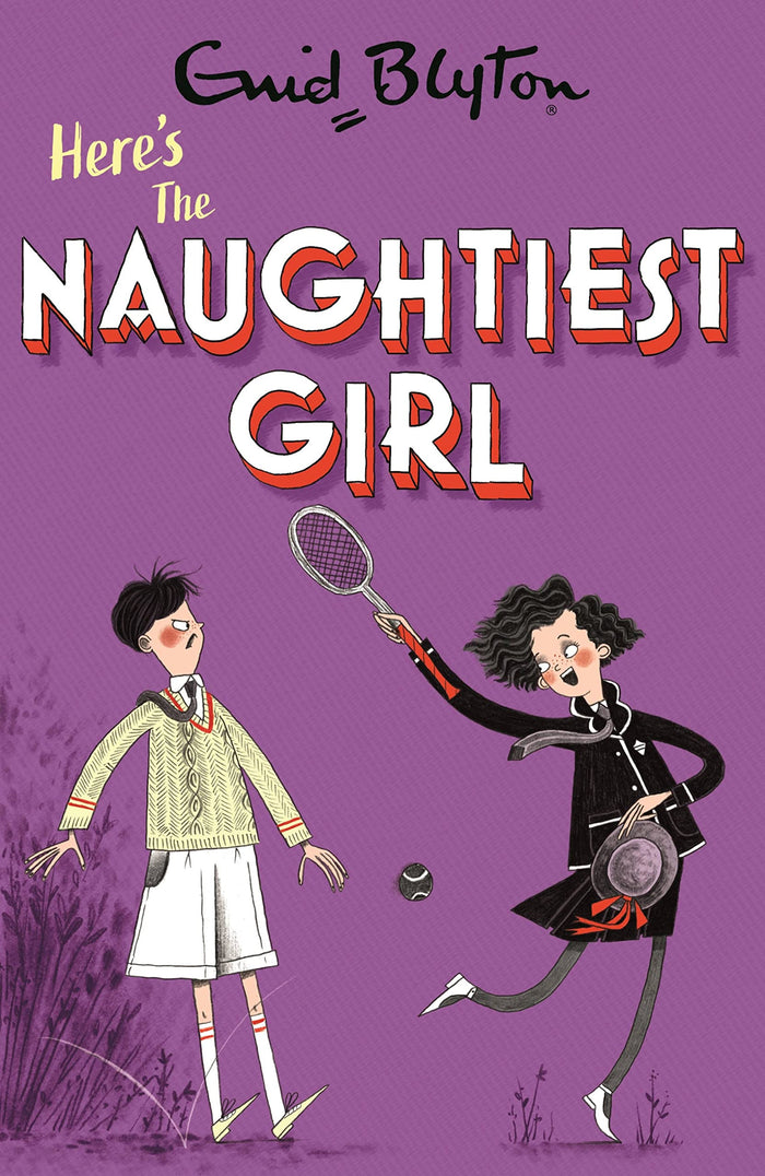 Here's The Naughtiest Girl: Book 4 by Enid Blyton - Paperback cover