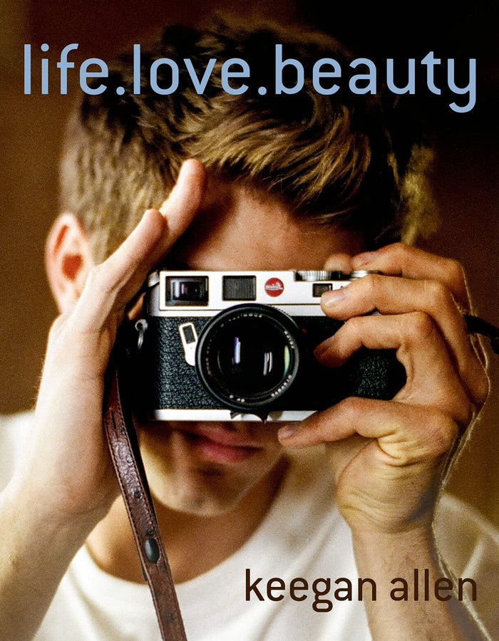 life.love.beauty by Keegan Allen - Hardcover cover