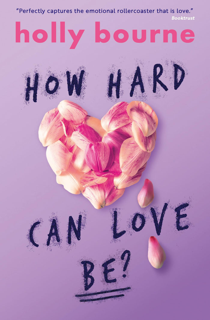 How Hard Can Love Be? (The Spinster Club Series #2) by Holly Bourne - Paperback cover
