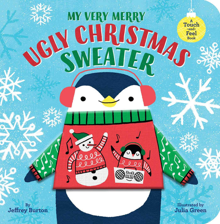 My Very Merry Ugly Christmas Sweater: A Touch-and-Feel Book by Jeffrey Burton - Board Book cover