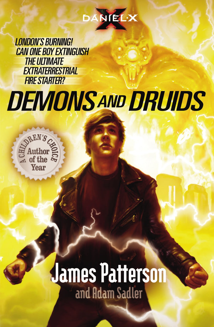 Daniel X: Demons and Druids: (Daniel X 3) by James & Adam Sadler Patterson - Paperback cover