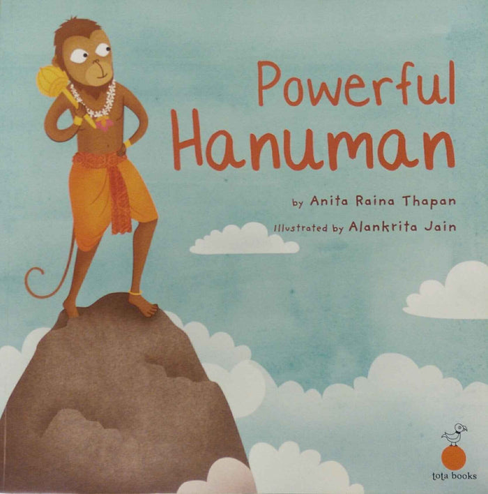 Front cover of the book 'POWERFUL HANUMAN' by Anita Raina Thapan.