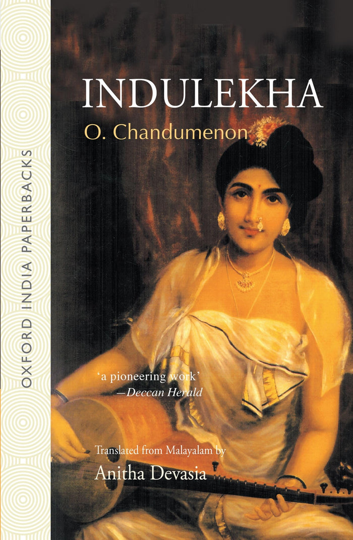 Indulekha (Oxford India Paperbacks) by O. Chandumenon - Paperback cover