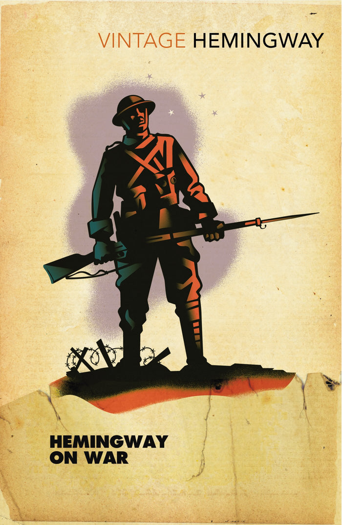 Hemingway on War (Vintage Classics) by Ernest Hemingway - Paperback cover