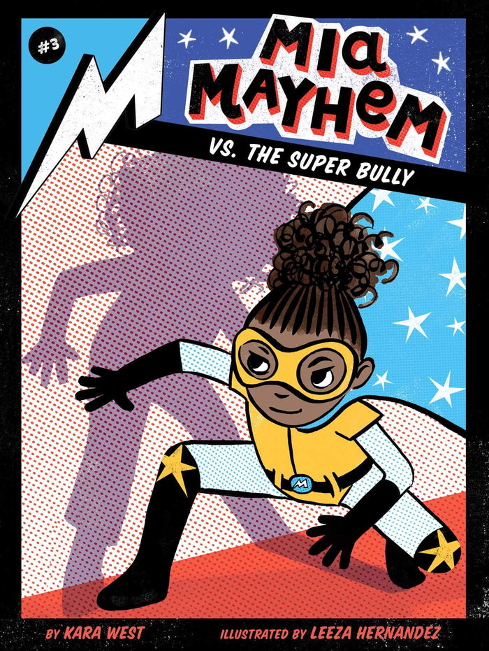 Mia Mayhem vs. the Super Bully by Kara West - Paperback cover