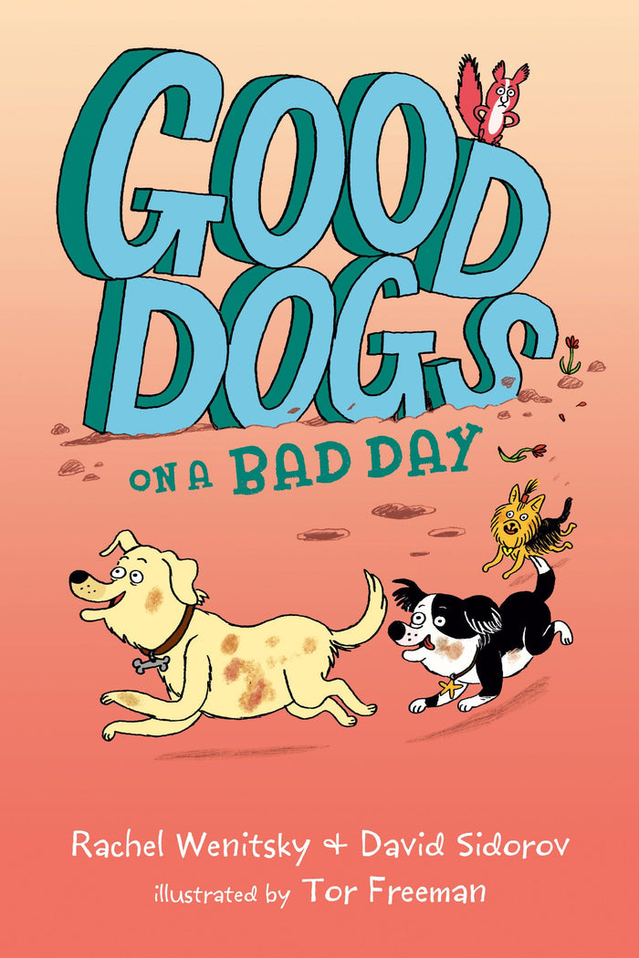 Good Dogs on a Bad Day by Rachel Wenitsky - Paperback cover