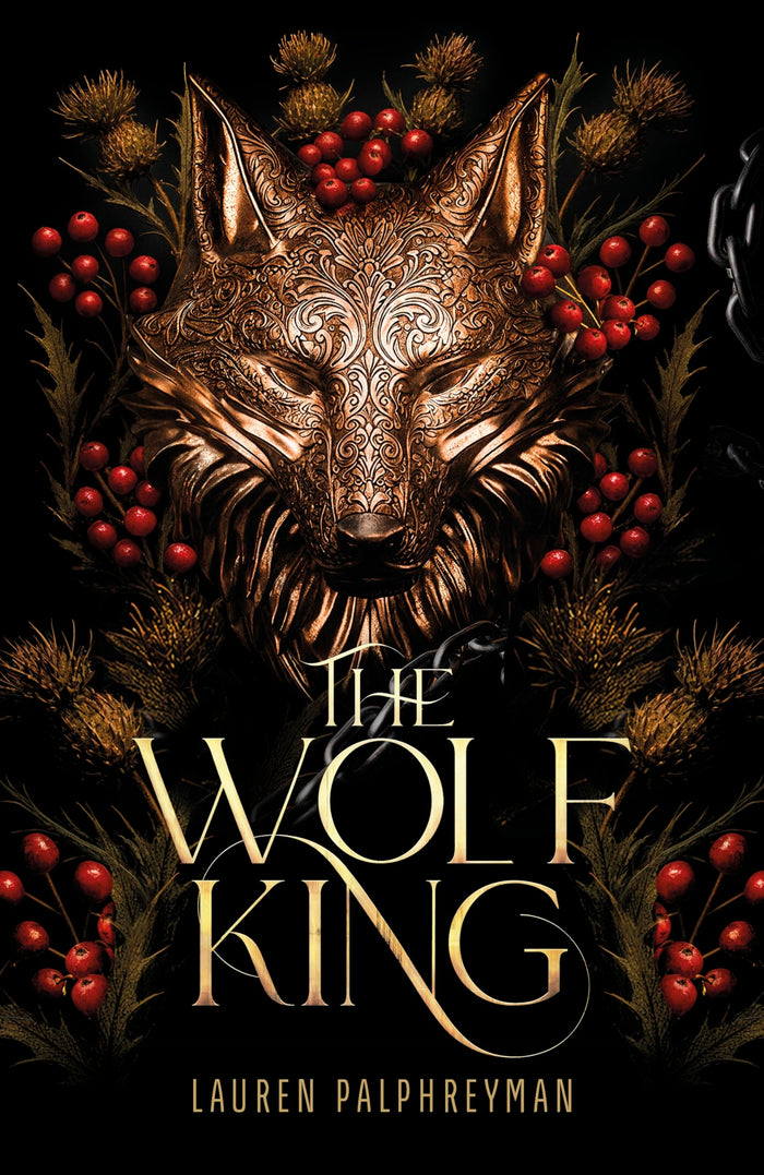 The Wolf King by Lauren Palphreyman - Hardcover cover