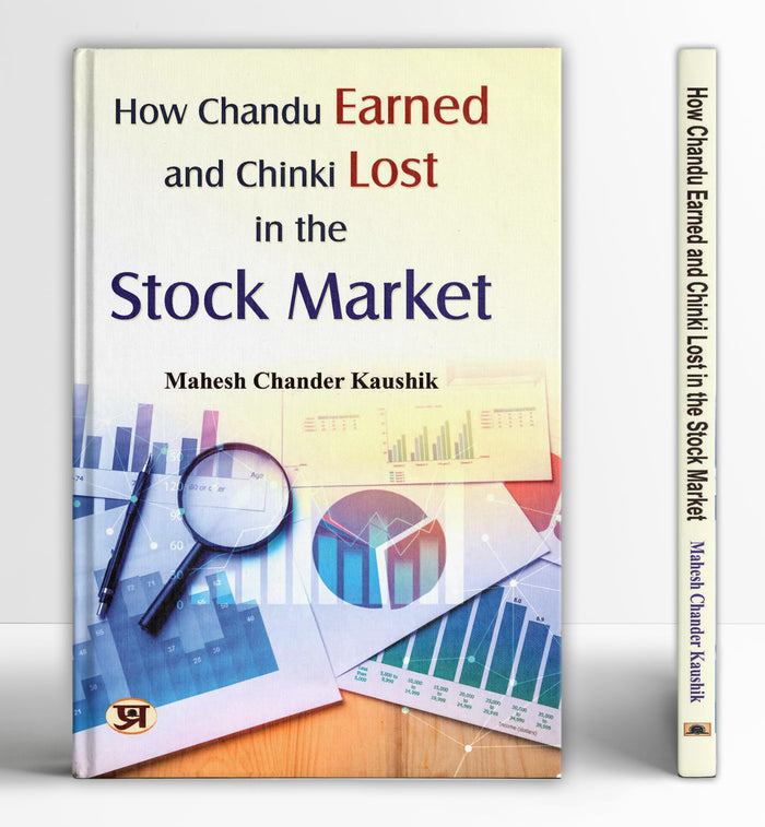 How Chandu Earned and Chinki Lost in the Stock Market by Mahesh Chandra Kaushik - Paperback cover