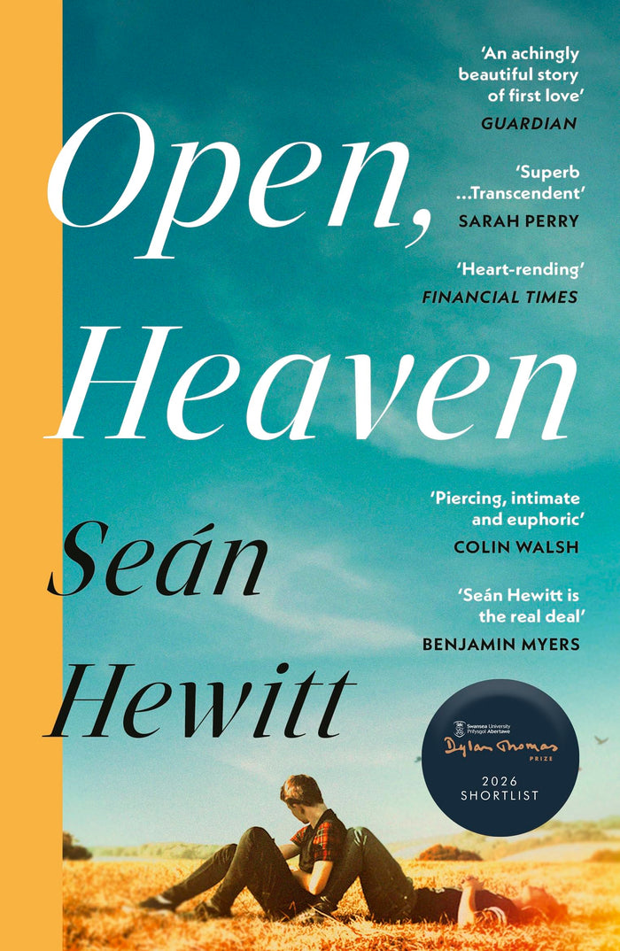 Open, Heaven by Seán Hewitt - Paperback cover