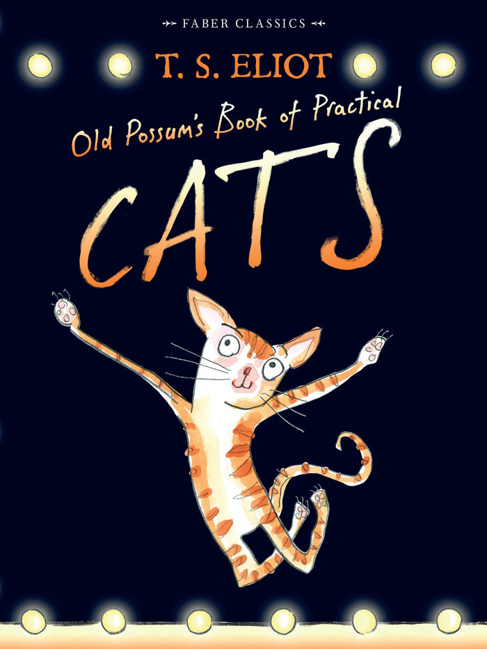 Old Possum's Book of Practical Cats: with illustrations by Rebecca Ashdown (Faber Children's Classics) by T. S. Eliot - Paperback cover