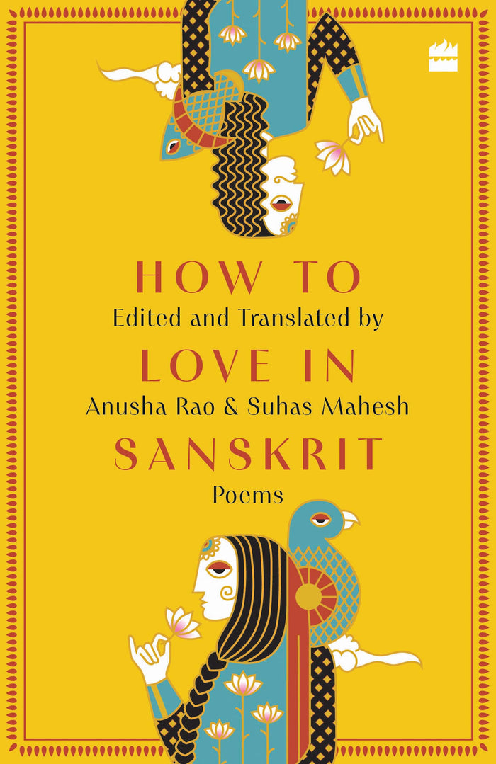 HOW TO LOVE IN SANSKRIT International Edition by Suhas Mahesh - Hardcover cover