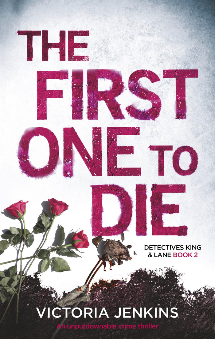 First One to Die by Victoria Jenkins - Paperback cover