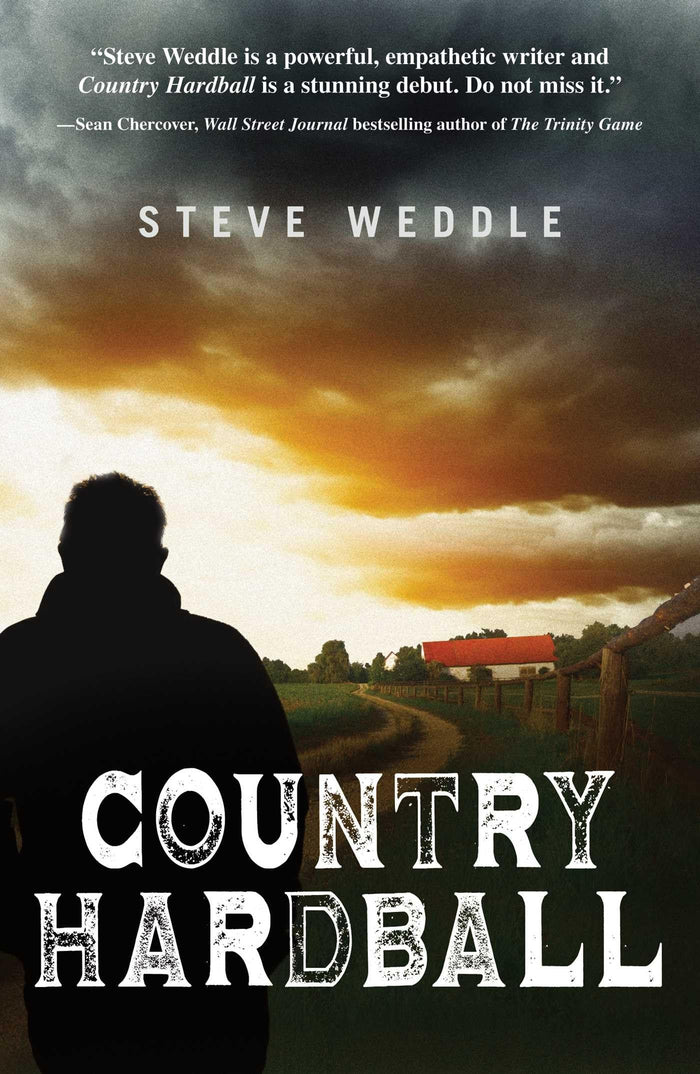 Country Hardball by Steve Weddle - Paperback cover
