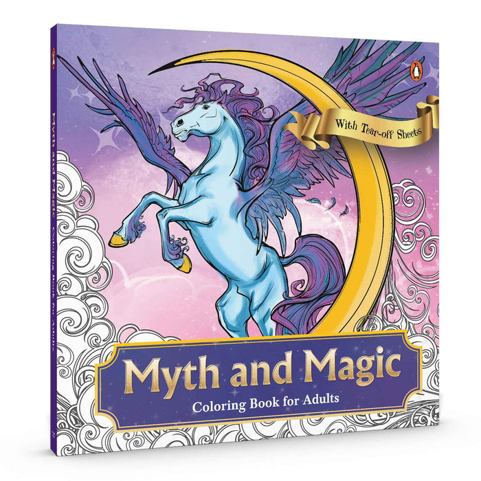 Front cover of the book 'Myth and Magic: Colouring Book for Adults with Tear out Sheets: Relax and Unwind with Dragons, Fairies, and Mythical Cre' by Penguin.