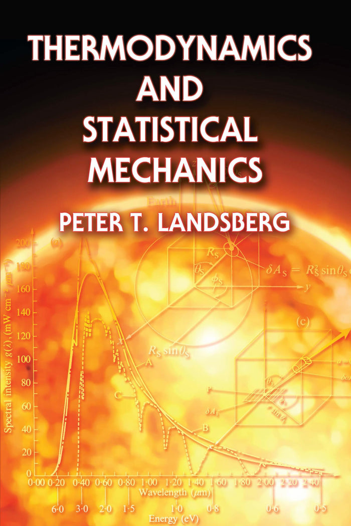 Thermodynamics and Statistical Mechanics (Dover Books on Physics) by Peter T. Landsberg - Paperback cover