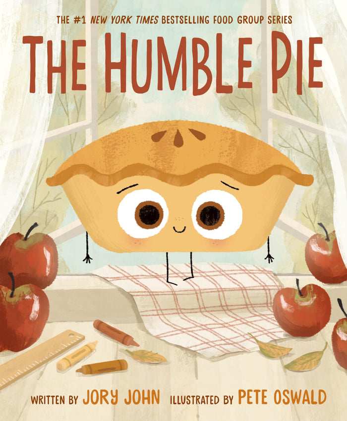 The Humble Pie: A Funny and Empowering Food Group Story about Finding your Voice for Kids 4–8 (The Food Group) by Jory John - Hardcover cover