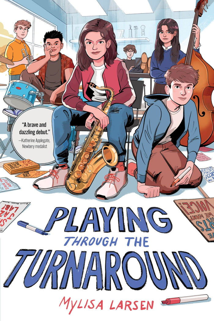 Playing Through the Turnaround: A Middle Grade Story About Music, Protest, and Finding Your Voice for Kids (Ages 8-12) by Mylisa Larsen - Paperback cover
