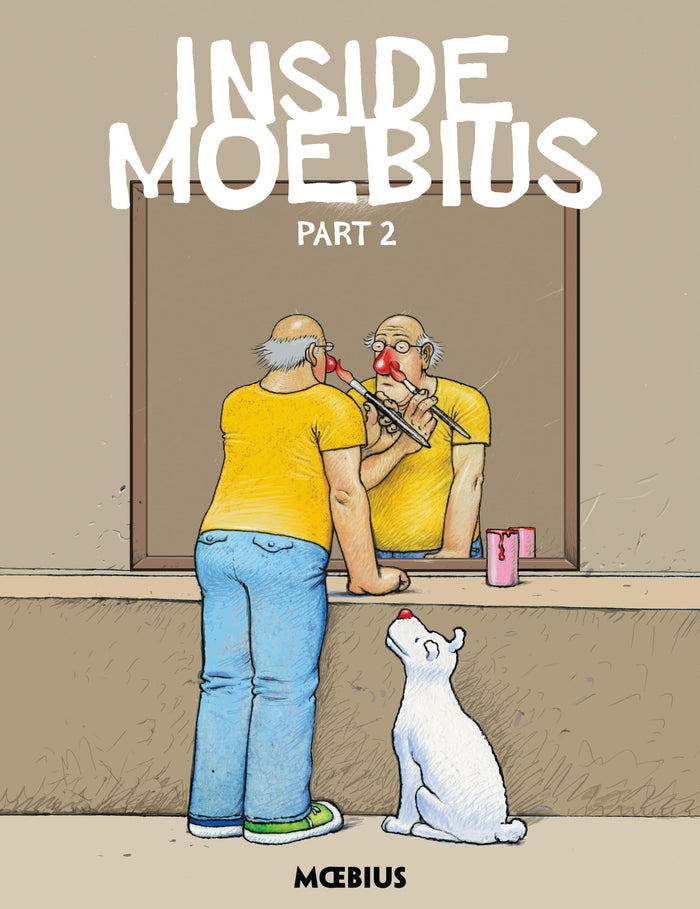 Moebius Library: Inside Moebius Part 2 by Moebius - Hardcover cover
