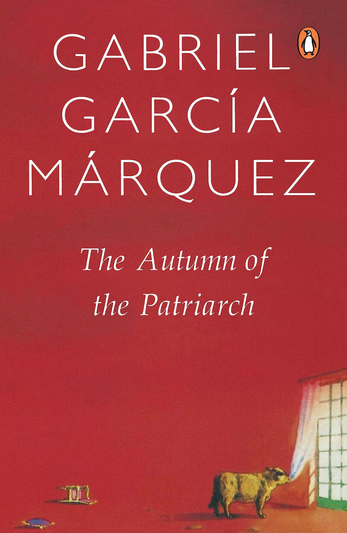 The Autumn of the Patriarch by Garcia Marquez Gabriel - Paperback cover
