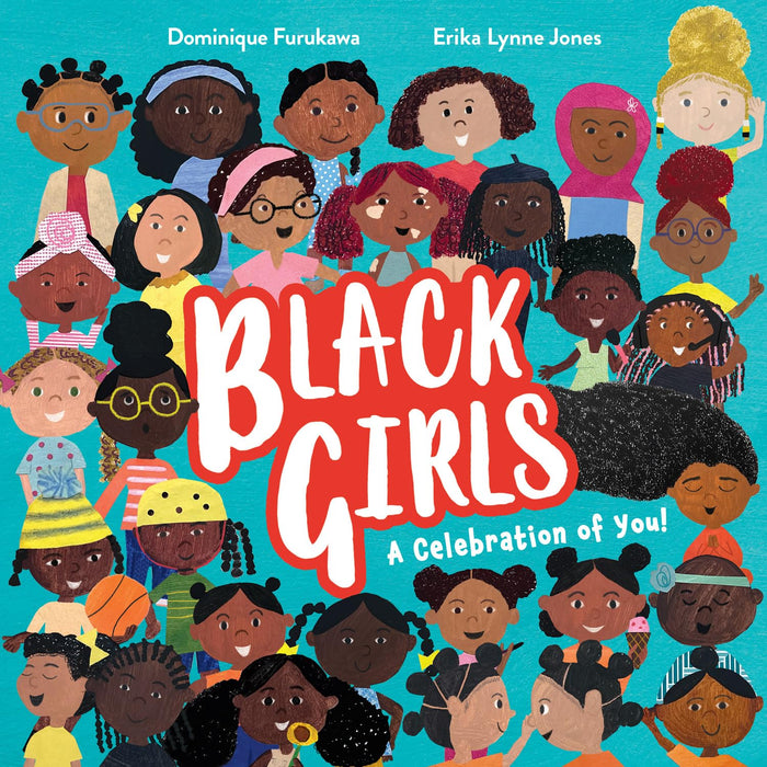 Farshore Black Girls A Celebration of You!. by Dominique Furukawa - Paperback cover