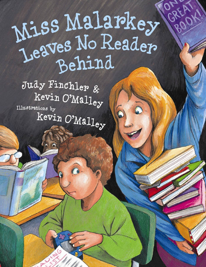 Miss Malarkey Leaves No Reader Behind by Kevin O'Malley - Paperback cover