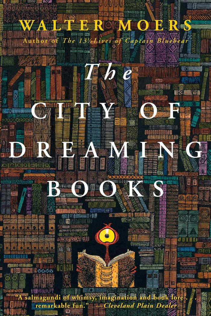 The City of Dreaming Books: Zamonia Book Three (Volume 3) by Walter Moers - Paperback cover