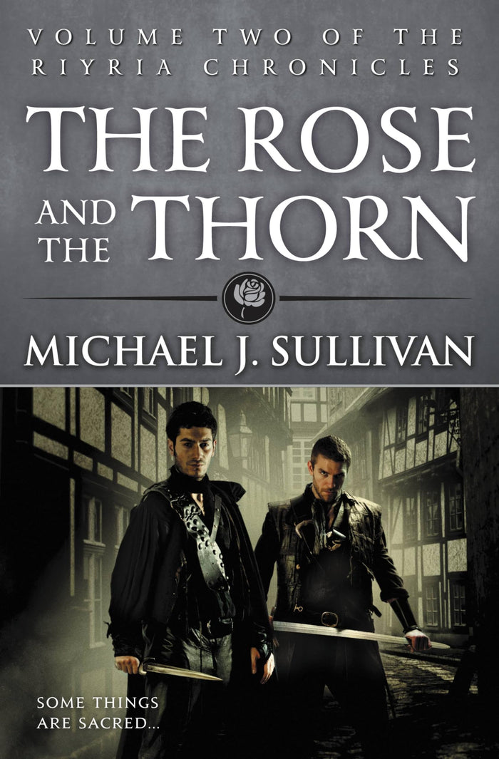 The Rose and the Thorn (The Riyria Chronicles, 2) by Michael J. Sullivan - Paperback cover