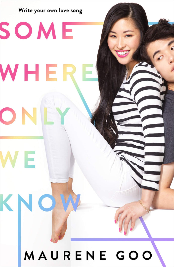 Somewhere Only We Know by Maurene Goo - Hardcover cover