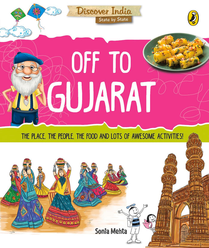 Off to Gujarat (Discover India) by Sonia Mehta - Paperback cover