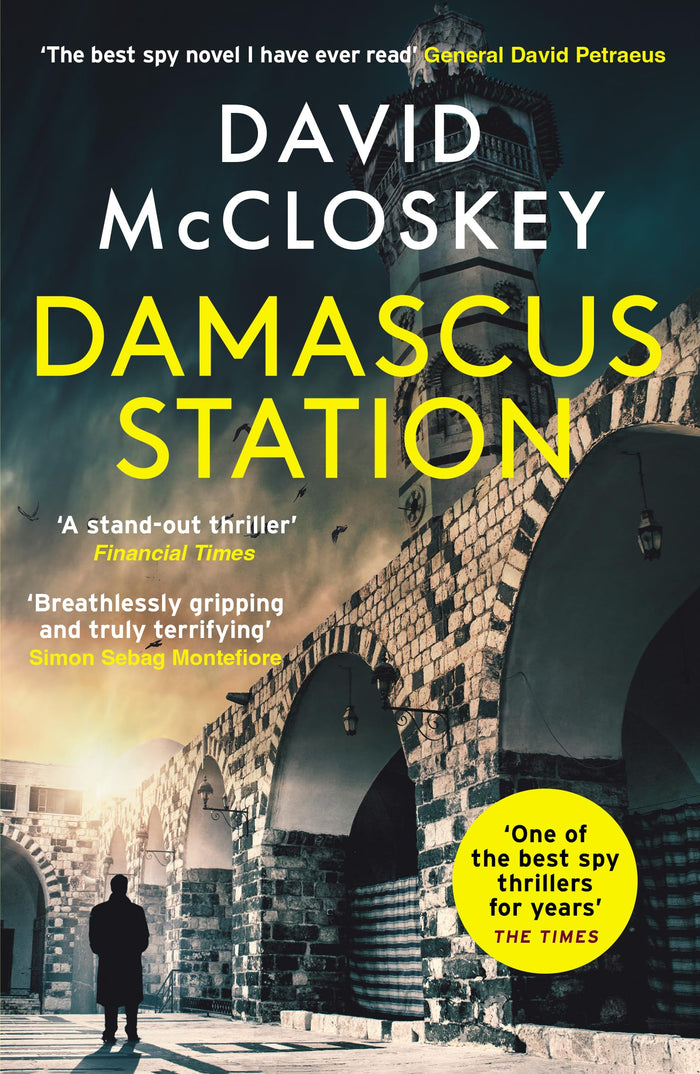 Swift Press Damascus Station The Best Spy Thriller of the Year THE TIMES. by David McCloskey - Paperback cover