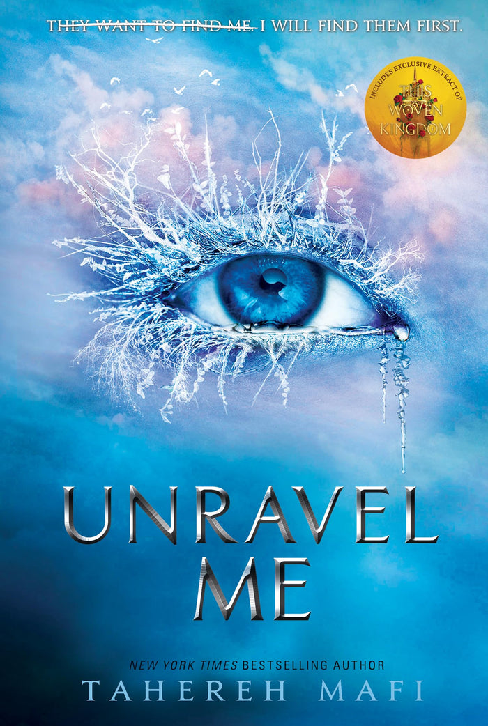 Unravel Me by Tahereh Mafi - Paperback cover
