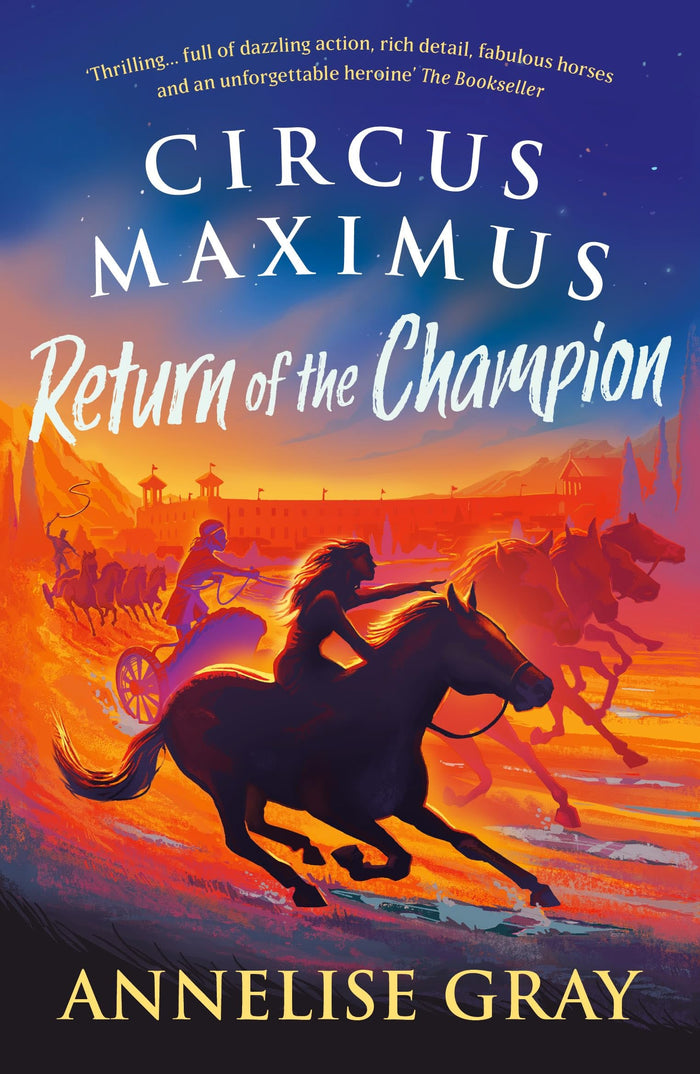 Circus Maximus: Return of the Champion: An Ancient Roman adventure by Annelise Gray - Paperback cover