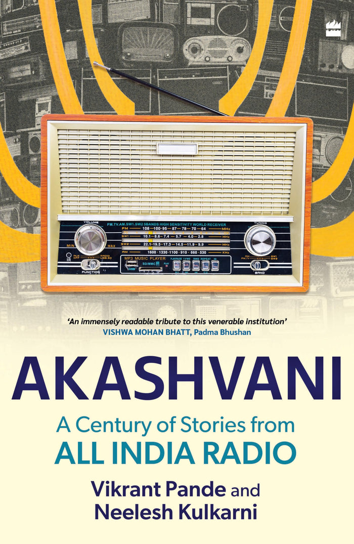 Akashvani : A Century of Stories from All India Radio by Vikrant Pande - Paperback cover