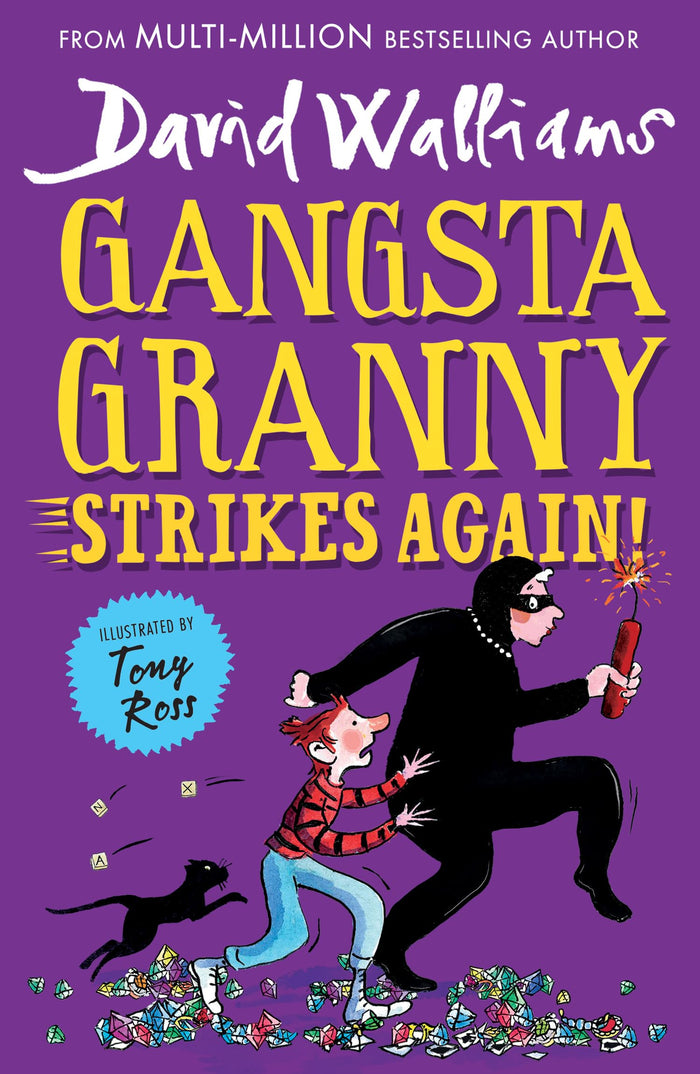 Gangsta Granny Strikes Again!: The amazing sequel to GANGSTA GRANNY, a funny illustrated children’s book from the bestselling author of SPACEBOY. Now a BBC1 Special. by David Walliams - Paperback cover