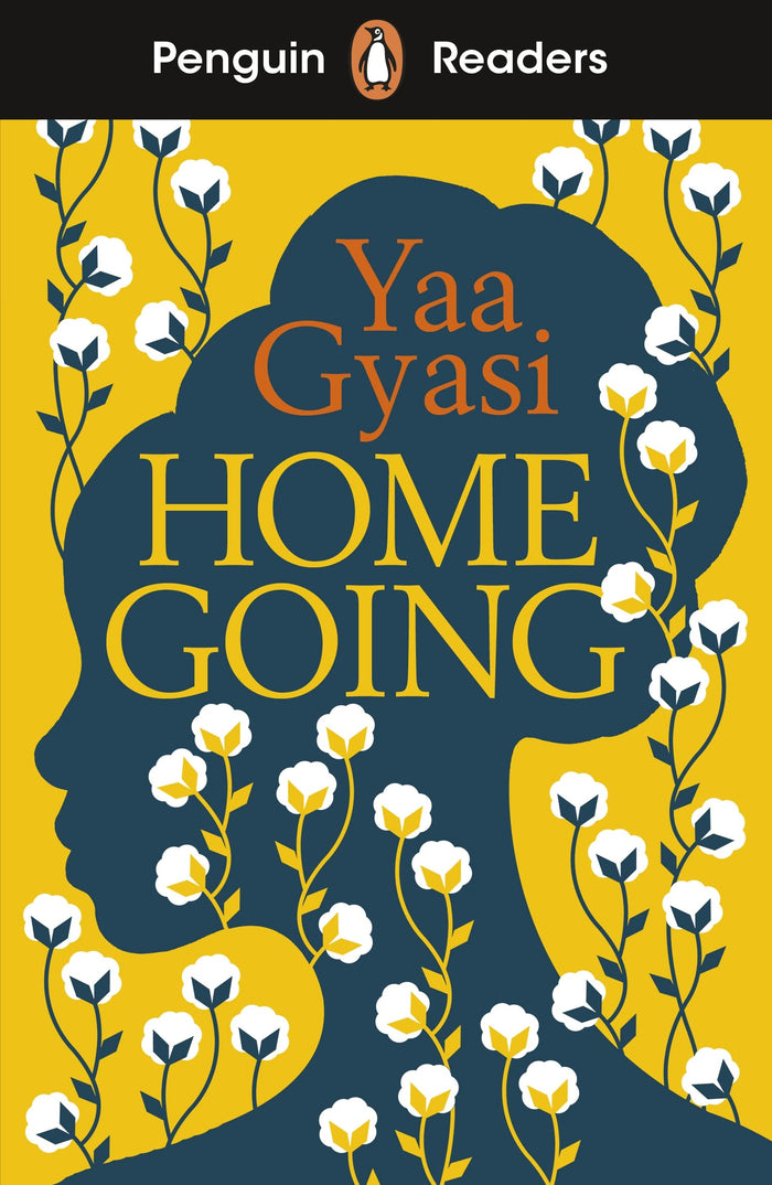 Penguin Readers Level 7: Homegoing (ELT Graded Reader) by Yaa Gyasi - Paperback cover