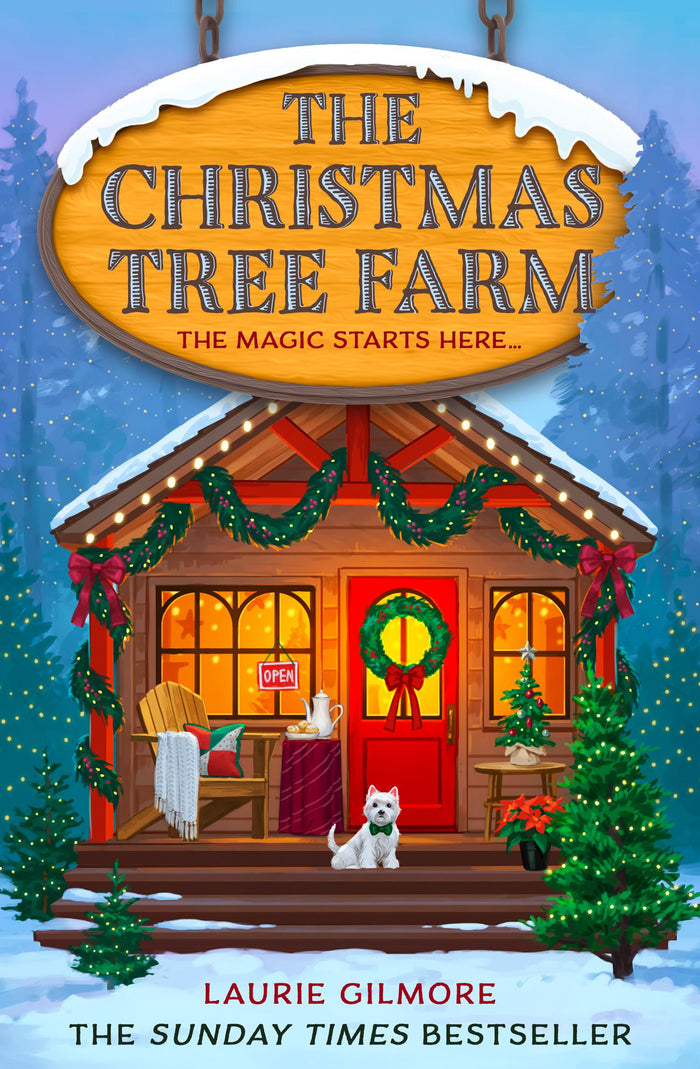The Christmas Tree Farm: The grumpy sunshine viral TikTok sensation in the bestselling Dream Harbor cozy spicy romance series (Book 3) by Laurie Gilmore - Paperback cover