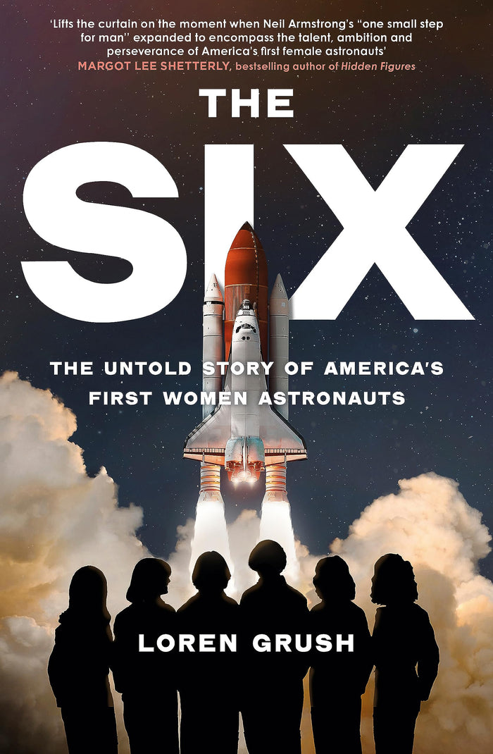 The Six by Loren Grush - Paperback cover