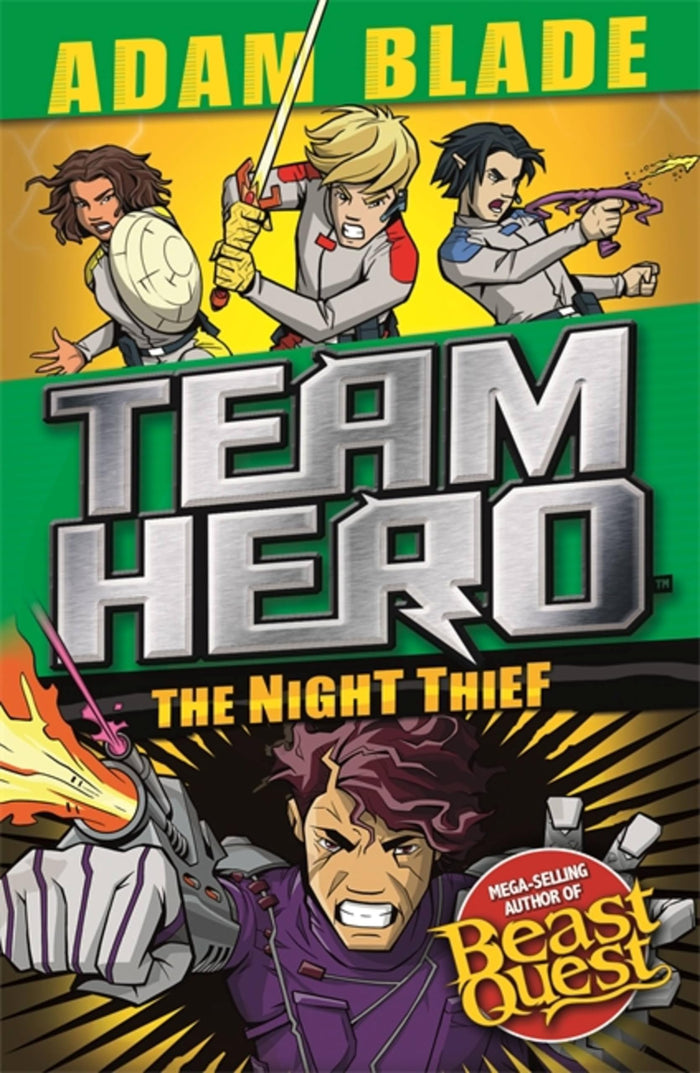Team Hero: The Night Thief: Series 4 Book 3 by Adam Blade - Paperback cover
