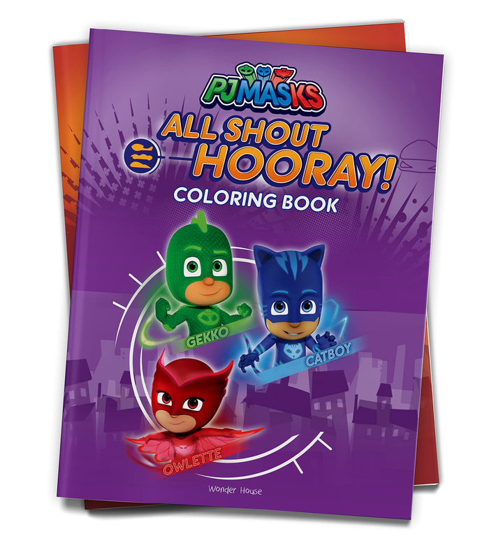 PJ Masks - All Shout Hooray Coloring Book For Kids by Wonder House Books - Paperback cover