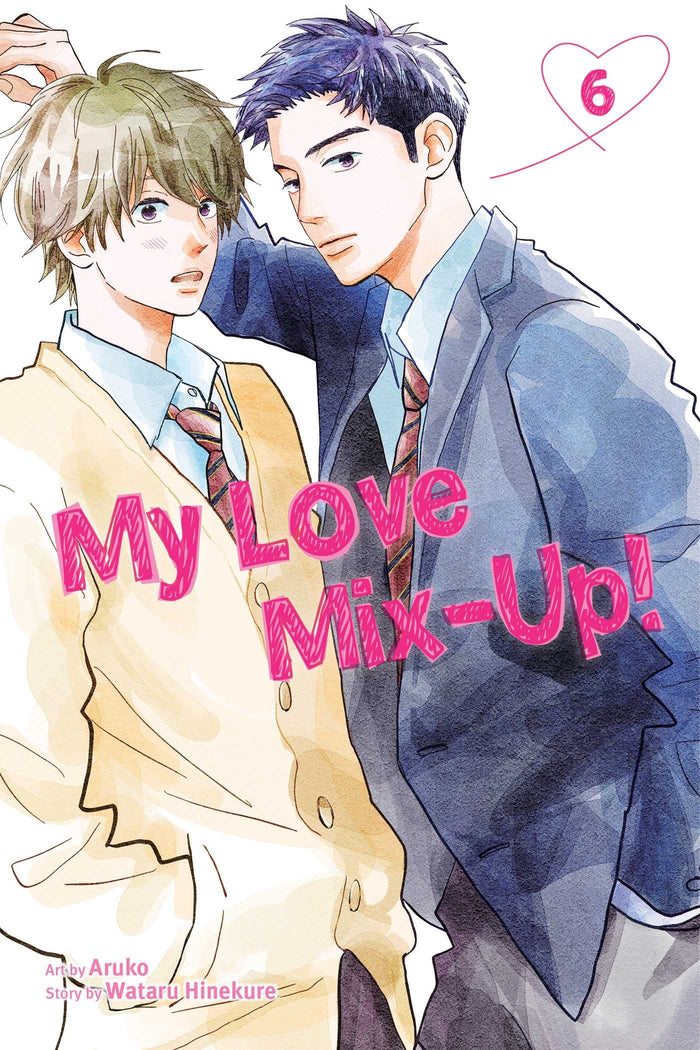 My Love Mix-Up!, Vol. 6 by Wataru Hinekure - Paperback cover